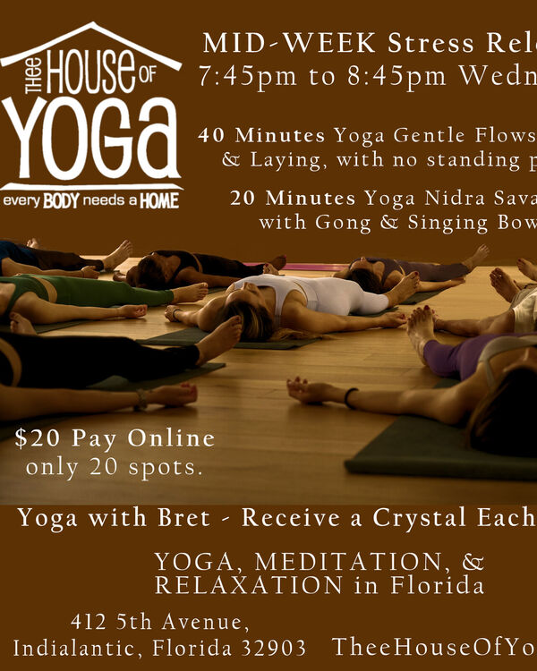 MID-WEEK Stress Release… 7:45pm to 8:45pm Wednesday