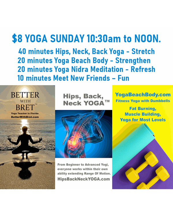 $8 YOGA SUNDAYS – Hips, Back, Neck Yoga with Yoga Beach Body