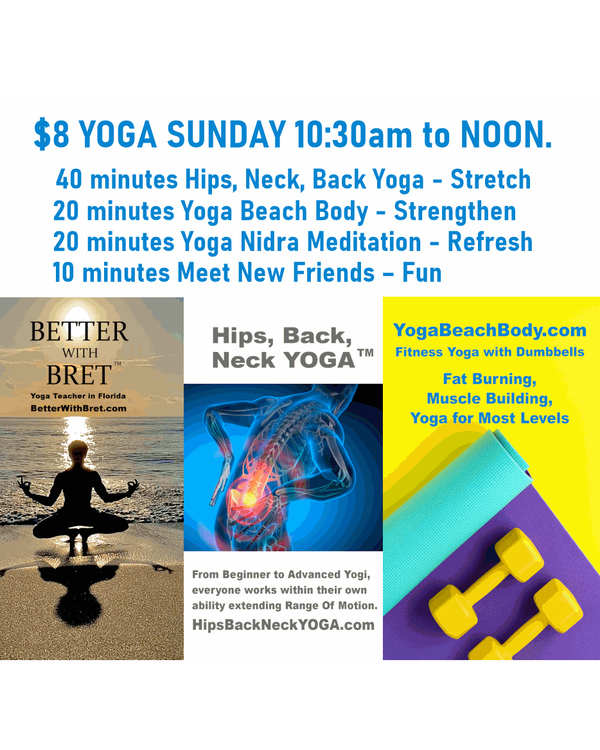 $8 YOGA SUNDAYS – Hips, Back, Neck Yoga with Yoga Beach Body