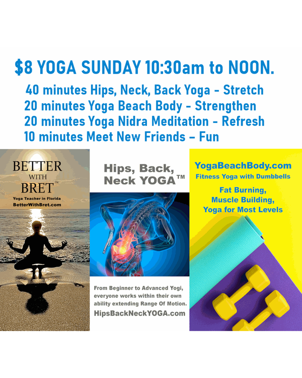$8 YOGA SUNDAYS – Hips, Back, Neck Yoga with Yoga Beach Body