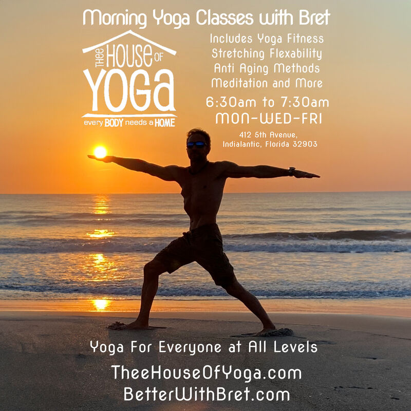 Better With Bret™ Yoga in Florida