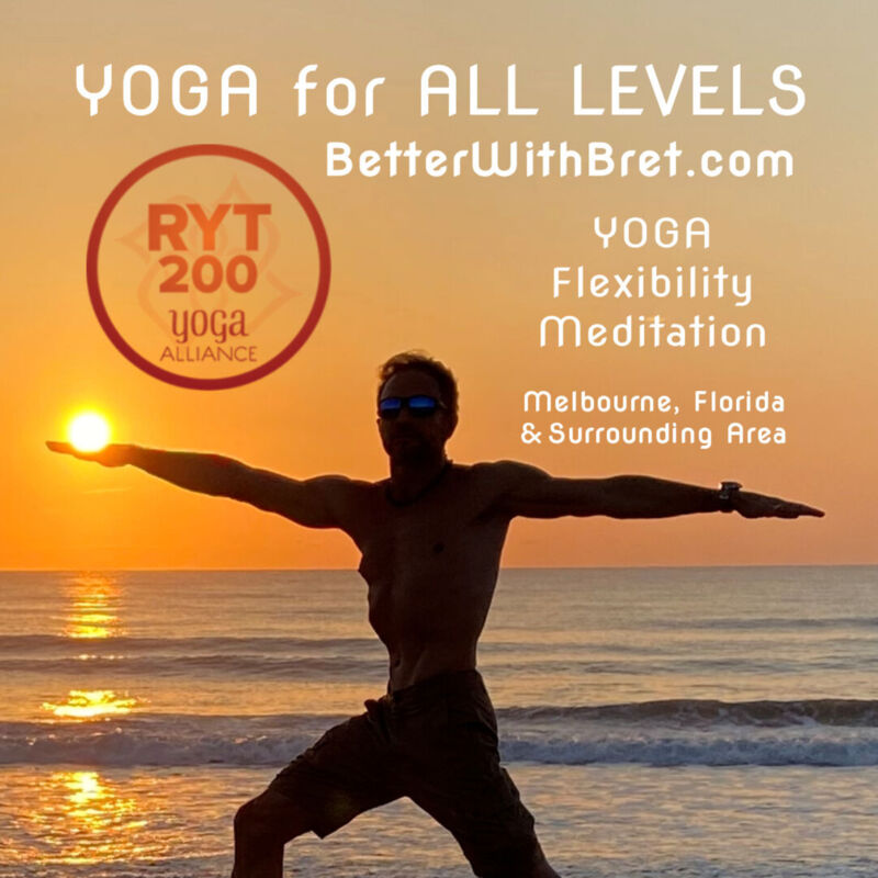 Yoga for ALL LEVELS in Melbourne, Florida and Surrounding Areas